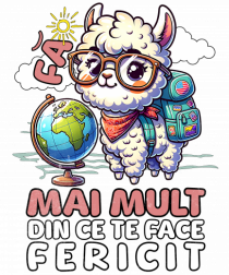 Llama motivational - Fa mai mult din ce te face fericit