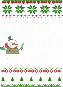 Forced Family Fun