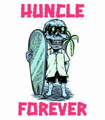 Huncle Forever Best Looking