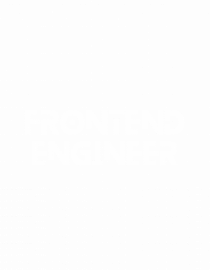 Frontend Engineer - 