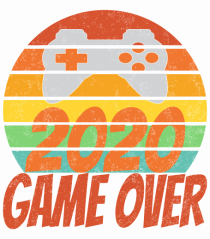 Game Over 2020 Retro Sunset