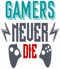 Gamers Never Die