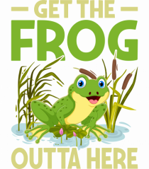 Get The Frog Outta Here