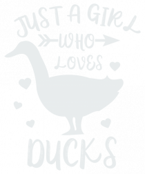 Just a Girl who Loves Ducks
