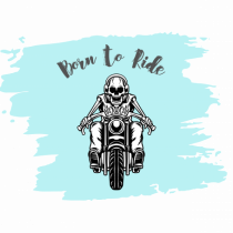 Motorcycle . Born To Ride