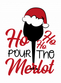 Ho Ho Ho Pour The Merlot