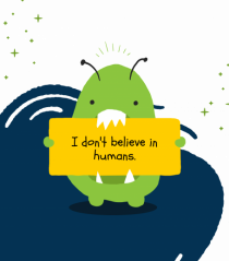 I DON'T BELIEVE IN HUMANS