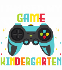 I paused my game for Kindergarten