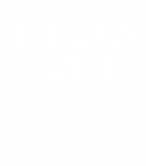 If I can I will