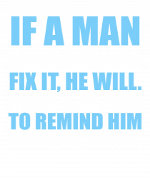 MAN FIX IT