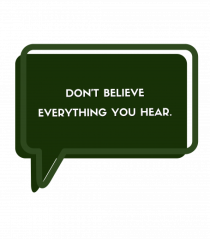 don t believe everything you hear5