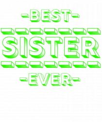 Best Sister Ever