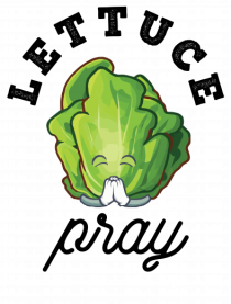 Lettuce Pray - black