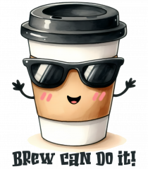 Brew can do it! - pentru iubitorii de cafea