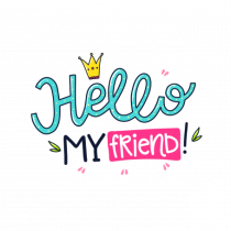 Hello My Friend