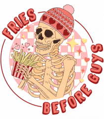 Fries Before Guys
