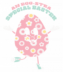 de Paște - Have an egg-stra special easter