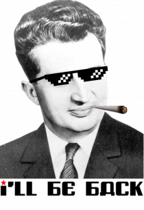 Ceauşescu, I'll be back