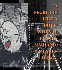 A Secret Is Like A Dove When It Leaves My Hand It Takes Wing