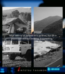 What Each Of Us Believes In Is Up To Us