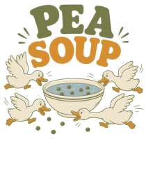 Ratele si mazarea. Funny Duck Pun Humor Design Featuring Pea Soup