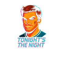 TONIGHT`S THE NIGHT - Seara cea mare 2