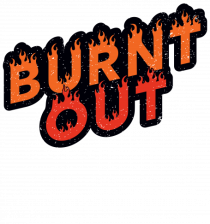 Burnt out