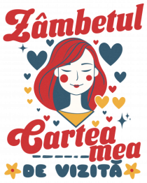 Zambetul - Cartea mea de vizită 