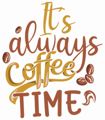 It's Always Coffee Time