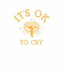 It's OK to cry