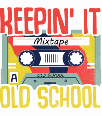 Keepin' it mixtape old school