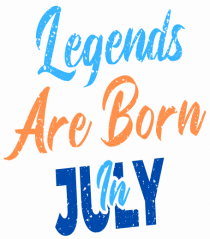 Legends Are Born In July