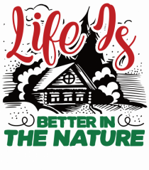 Life is better in the nature