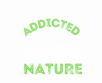 Addicted To Nature