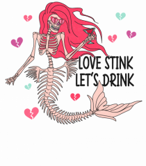 Anti Valentine Day - Love stink, lets drink