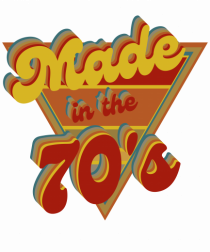 Made In The 70'S