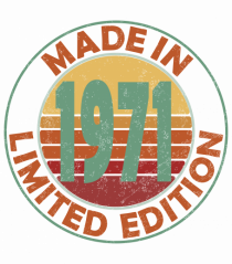 Made In 1971 Limited Edition