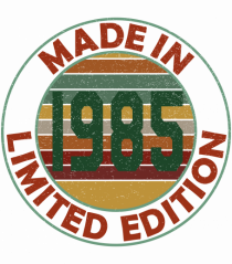 Made In 1985 Limited Edition
