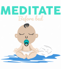 Meditate Before Bed