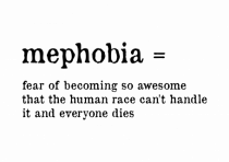 Mephobia