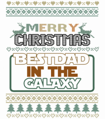 Merry Christmas Best Dad In Galaxy