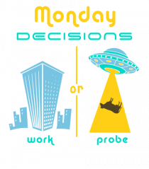 Monday Decisions
