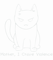 Mother I Crave Violence