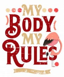Corpul meu, regulile mele, cu flamingo