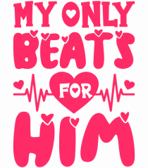 My Only Beats for Him / pentru cupluri