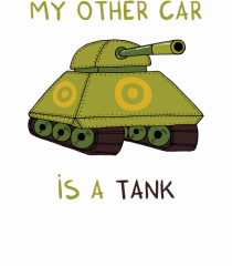 My other car is a tank