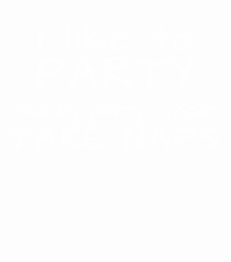 Party Naps