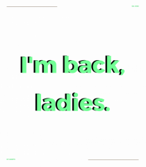 i m back ladies5