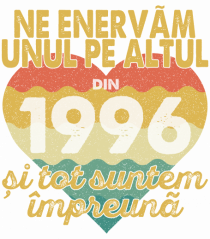 Ne enervam unul pe altul din 1996 si tot suntem impreuna