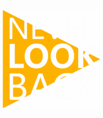 Never Look Back